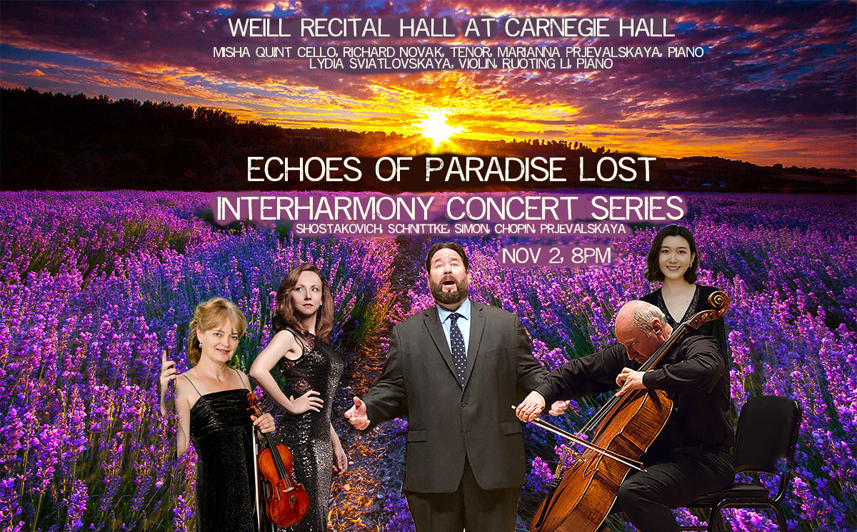 InterHarmony Concert Series Echoes of Paradise Lost